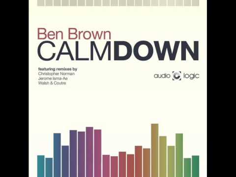 Ben Brown - Calm Down (Jerome Isma-Ae Remix)
