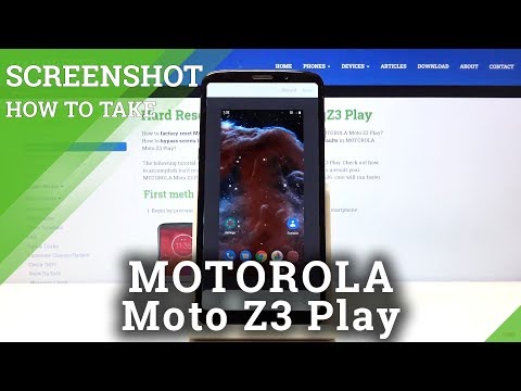 How to Make Screenshot in MOTOROLA Moto Z3 Play – Save Display