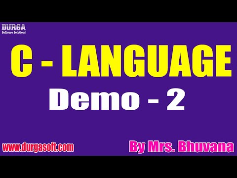 C  - LANGUAGE tutorials || Demo - 2 || by Mrs. Bhuvana On 13-09-2022 @7PM IST