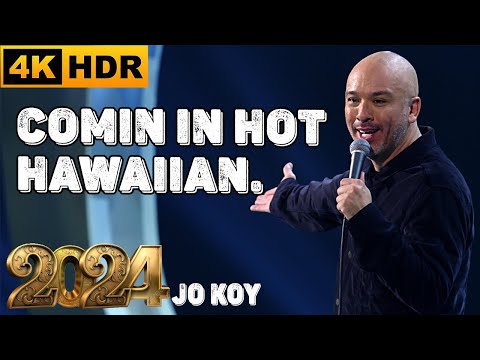 Comin In Hot Hawaiian  Jo Koy