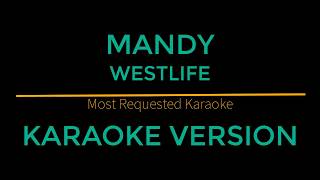 Mandy - Westlife (Karaoke Version)
