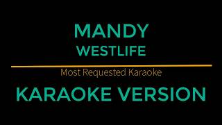 Mandy - Westlife (Karaoke Version)