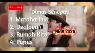 Download lagu Dimas Senopati - My Sun - Dealova - Our Home - Extinct || 2026 mp3