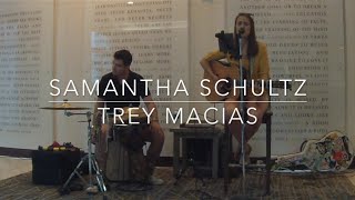 Samantha Schultz & Trey Macias- Acoustic Duo
