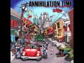 Annihilation Time - Flight Into Forever
