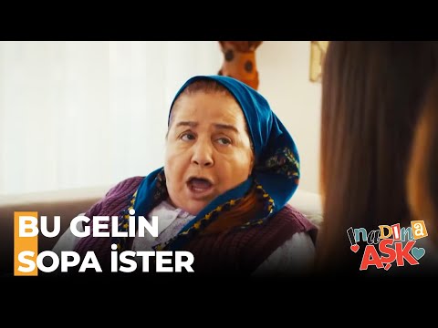 Zilli Gelinden Mani Tedavisi - İnadına Aşk