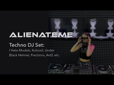 Techno DJ Mix Live Studio by Alienateme: I Hate Models, Kobosil, Under Black Helmet, Fractions, AnD