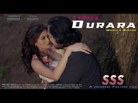 'Durara' lyrics from 'SSS' II Manik Bipasa Manoj Sebika II a kokborok feature film