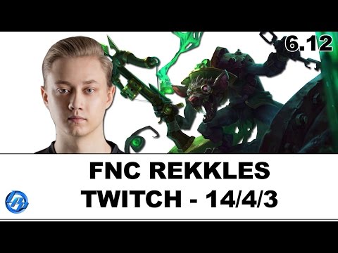FNC Rekkles - Twitch vs Vayne - EUW Ranked