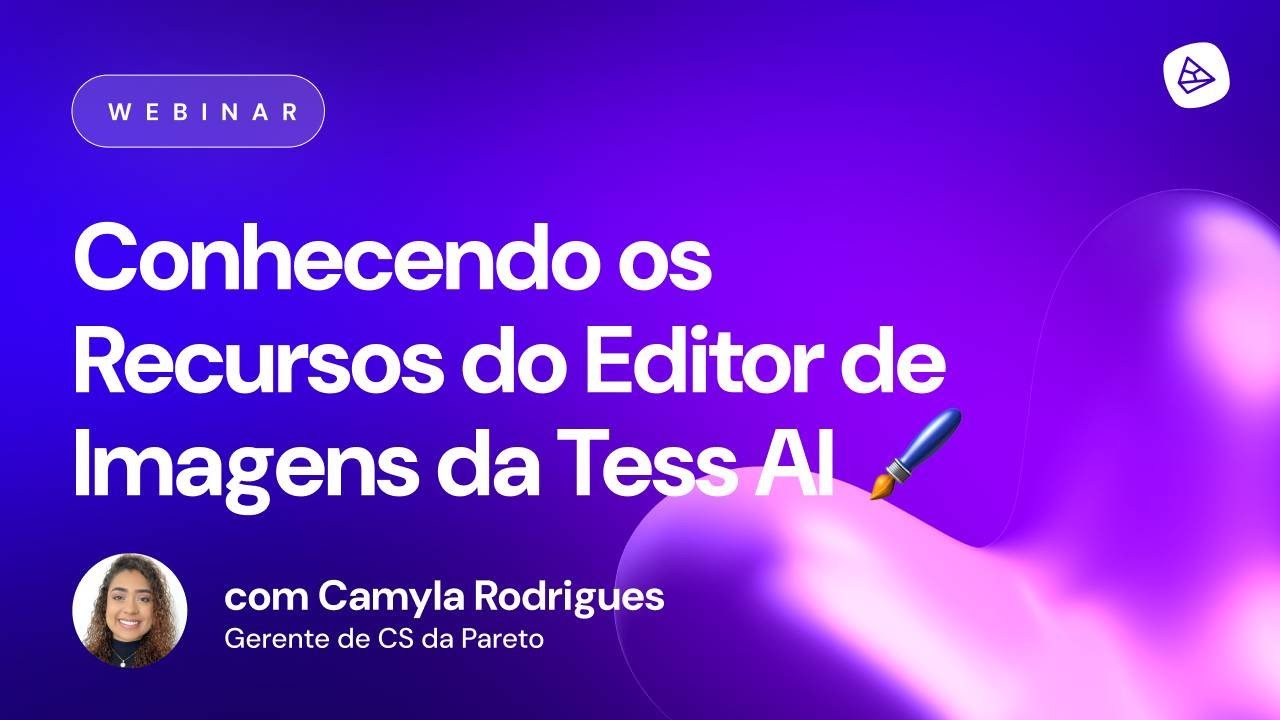 Conhecendo os Recursos do Editor de Imagens da Tess AI