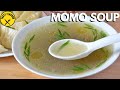 HOW TO MAKE MOMO SOUP│ MOMO SOUP RECIPE │ EASY AND TASTY MOMO SOUP│