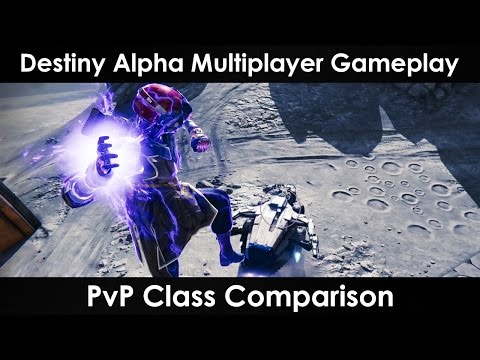 Destiny Alpha Multiplayer Gameplay: Warlock, Titan, Hunter and Gun PvP Comparisons