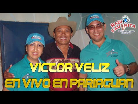 [EN VIVO] VICTOR VELIZ EN PARIAGUAN - RADIO FAVORITA ORIGINAL