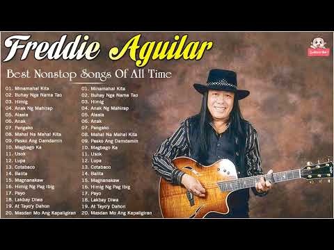 ASIN, Freddie Aguilar Best Songs - Freddie Aguilar Greatest Hits - Best OPM NON STOP Songs 2022
