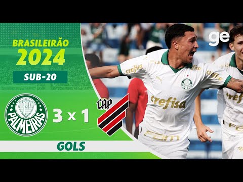 PALMEIRAS 3 X 1 ATHLETICO-PR | GOLS | BRASILEIRÃO SUB-20 2024 | ge.globo