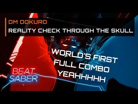 Reality Check Through The Skull FULL COMBO | Expert+ | Beat Saber