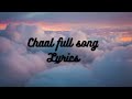 Chaal full song Lyrics Rahat Fateh Ali Khan Dr Zeus