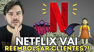 REEMBOLSO! NETFLIX VAI TER QUE REEMBOLSAR ASSINANTES POR AUMENTOS ILEGAIS?