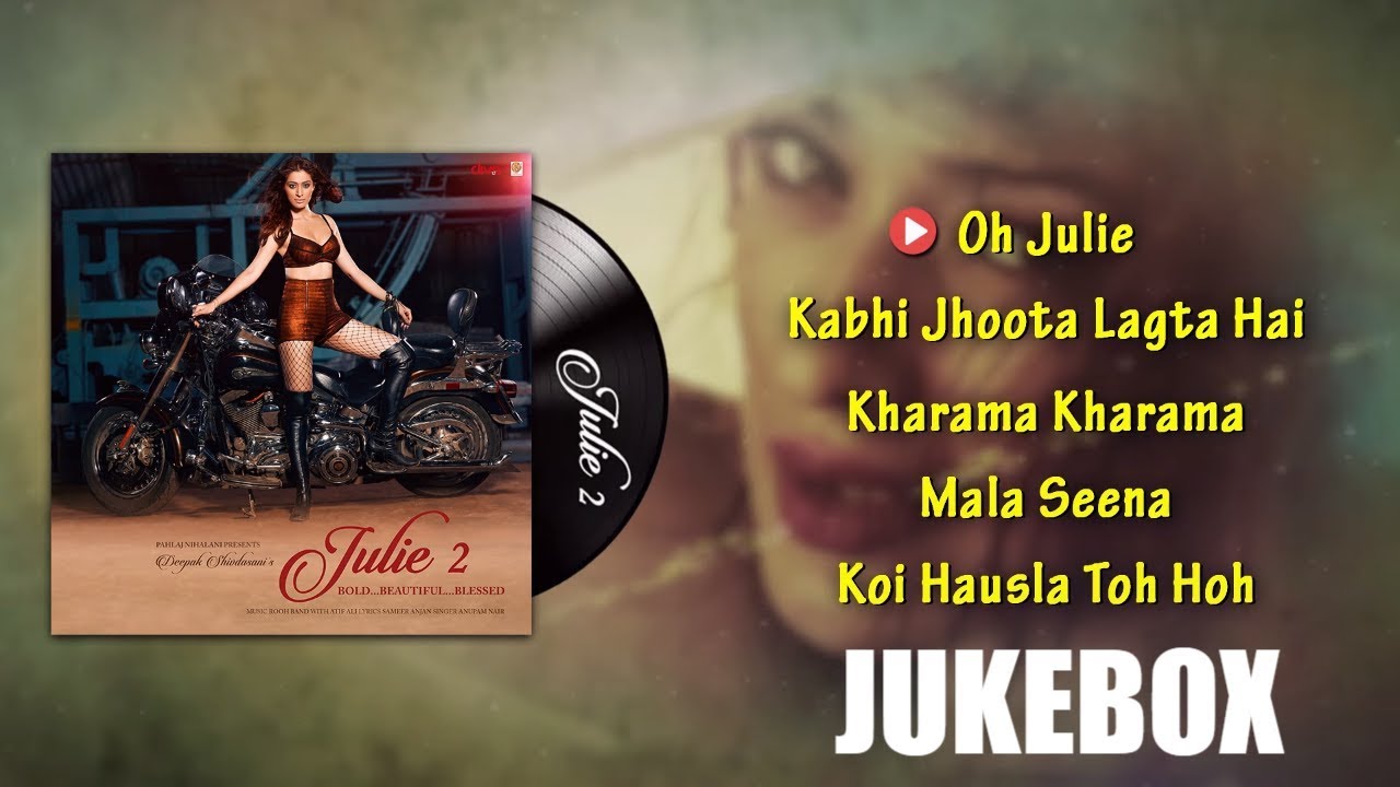 Kharama Kharama Lyrics  | Julie 2 | Raai Laxmi | Pavni Pandey | Atif Ali