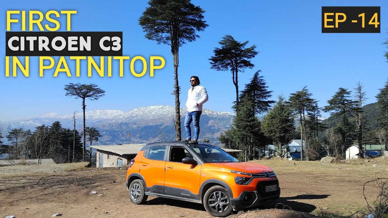 First Citroen C3 in snow PaTniTop | Episode 14 | PatniTopp #patnitop #hills #citroenc3