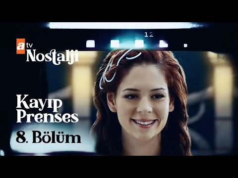 Kayıp Prenses 8. Bölüm