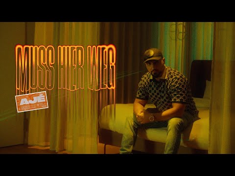 AJÉ - MUSS HIER WEG (prod. by LuciG) [official video]