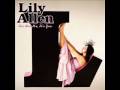 Never Gonna Happen- Lily Allen