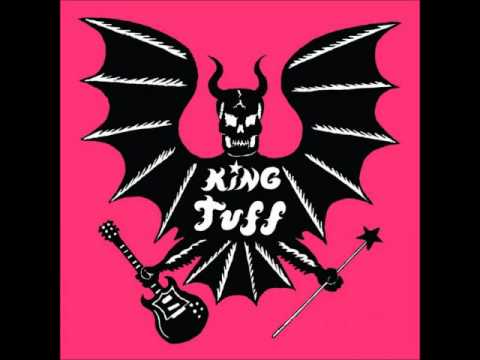 King Tuff - Keep on movin'