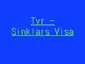 Tyr - Sinklars Visa (english lyrics)