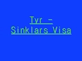 Tyr - Sinklars Visa (english lyrics) 