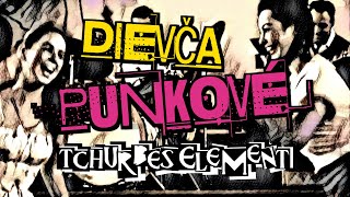 Video Tchurbes Element - Dievča punkové