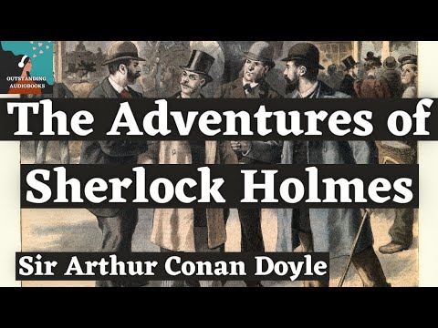 , title : '🕵️‍♂️ THE ADVENTURES OF SHERLOCK HOLMES by Sir Arthur Conan Doyle - | Outstanding⭐AudioBooks 🎧📚'