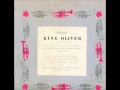 King Oliver & His Dixie Synchopators - Aunt Hagar's Blues