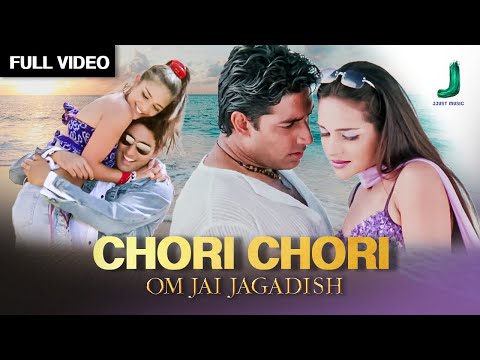 Chori Chori (Full Video) | Om Jai Jagdish  | Sonu Nigam | Alka Yagnik | Superhit Hindi Romantic Song