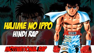 Hajime No Ippo Hindi Rap By Dikz | Hindi Anime Rap | Hajime No Ippo AMV