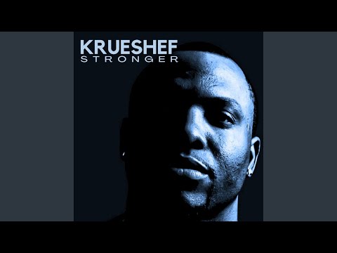 Krueshef - Stronger Ft. Marcus Garvey