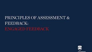Principle 3: Engaged Feedback