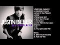Justin Bieber - My World 2.0 SONGS 
