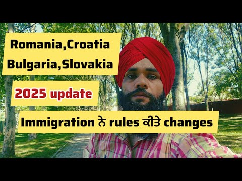Croatia,Romania,Bulgaria,Slovakia immigration 2025 update @Parmhungary