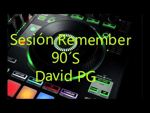 Sesión Remember 90´S - Vol.7 - David PG