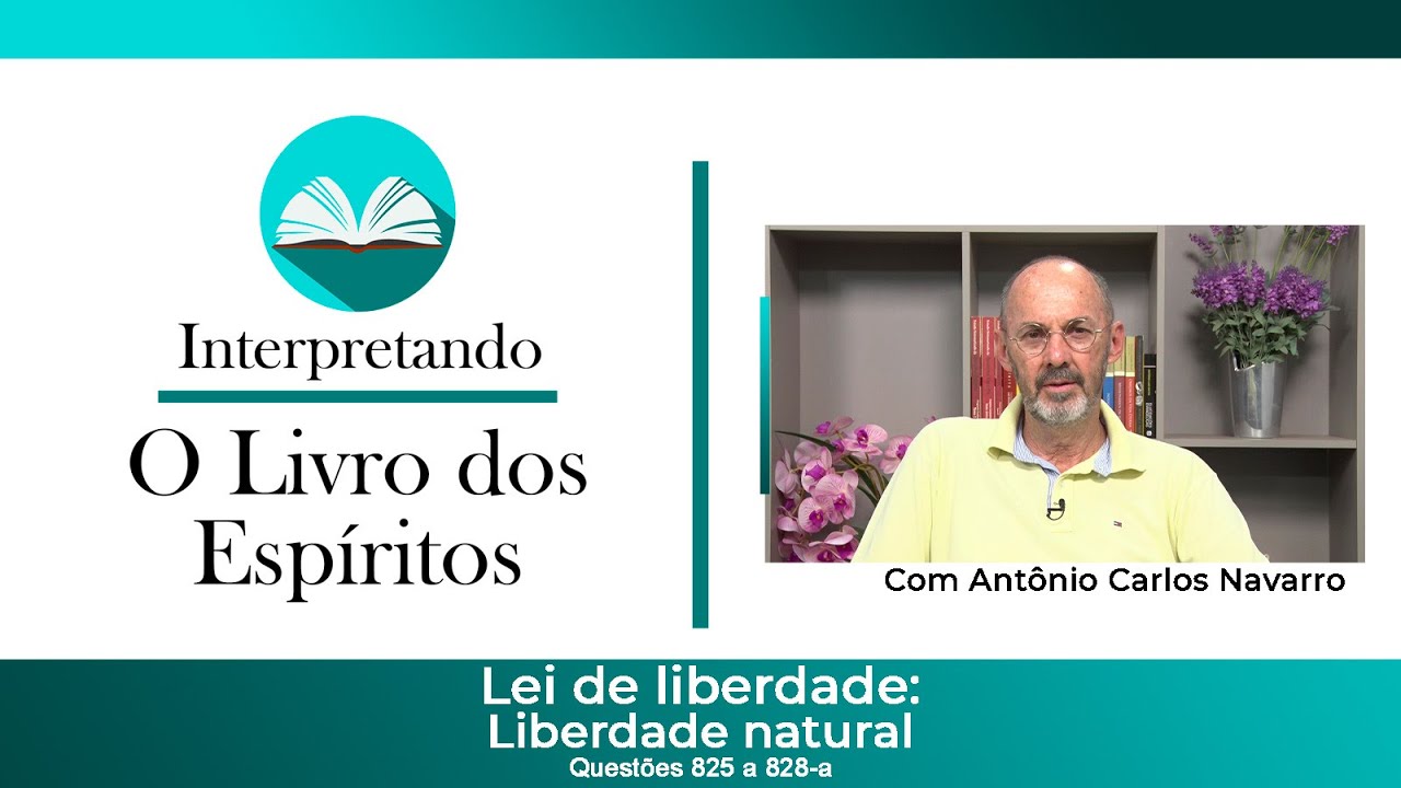 Questões 825 a 828a - Lei de Liberdade: Liberdade natural.