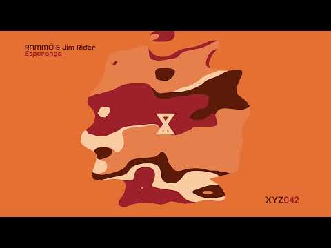 RAMMÖ & Jim Rider - Esperança