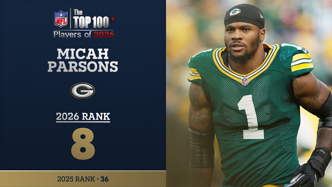8: Micah Parsons (LB, Packers) | Top 100 Players of 2026