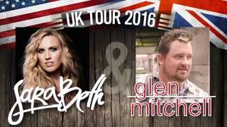 SaraBeth & Glen Mitchell UK Tour Announcement