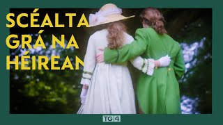Scéalta Grá na hÉireann | Matilda Witherington & Wolfe Tone