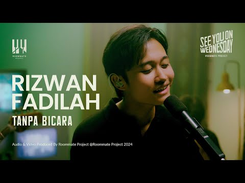 See You On Wednesday |Rizwan Fadilah - Tanpa Bicara - Live Session
