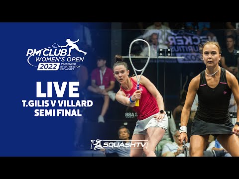 T.Gilis v Villard - RMClub Women's Open 2022 - Semi-Final