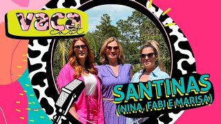 O SEGREDO QUE ELAS NÃO CONTAM (NINA SECRETS, FABI SANTINA E MARISA SANTINA) – VACA CAST #040