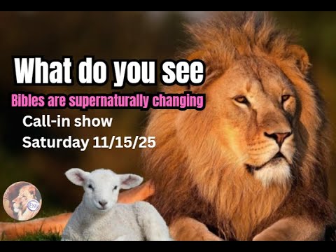 Call-in Show - What Do You See?  Supernatural Bible Changes - Mandela Effect