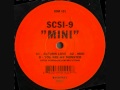 SCSI-9 - You Are My Monster 